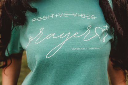 "Positive Vibes, Prayer" Tee